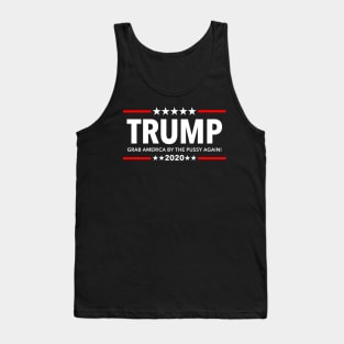 Trump 2020 Grab America By The Pussy Again Tank Top